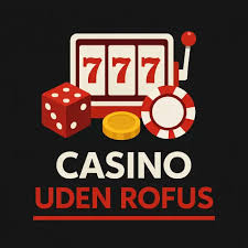 Casino uden ROFUS med Minimum Indbetaling Din Guide til Spil uden Begrænsninger